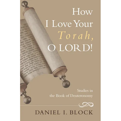 How I Love Your Torah, O LORD! - Hardcover