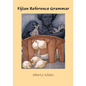 Fijian Reference Grammar - Paperback