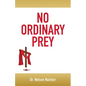 No Ordinary Prey - Paperback
