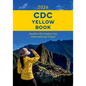 CDC Yellow Book 2026: Health Information for International Travel - Paperback