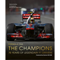 Formula One: The Champions: 75 Years of Legendary F1 Drivers - Hardcover