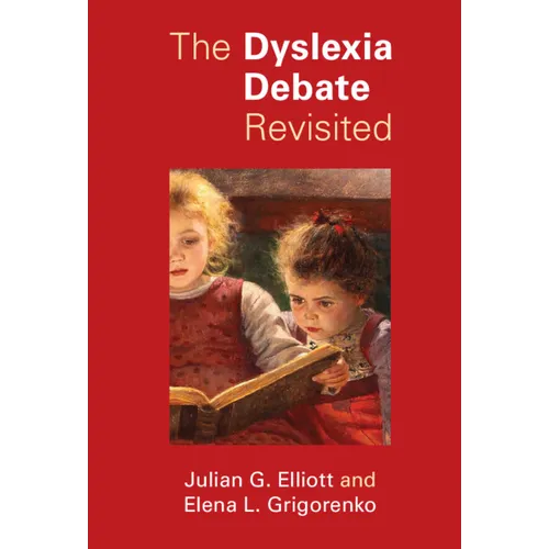 The Dyslexia Debate Revisited - Hardcover