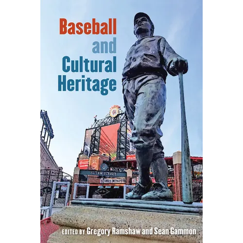 Baseball and Cultural Heritage - Hardcover