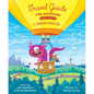 Travel Guide for Monsters Part Deux: A Canadian Adventure - Hardcover