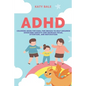 ADHD Coloring Book for Kids: Fun Images to Help Children Overcome Anxiety and Increase Focus, Attention, and Motivation - Paperback