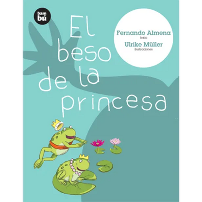 El Beso de la Princesa - Paperback