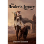 The Healer's Legacy - Paperback