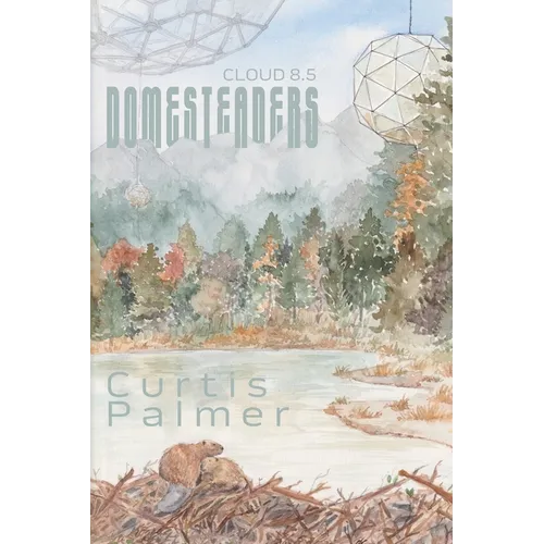 Domesteaders: Cloud 8.5 - Paperback