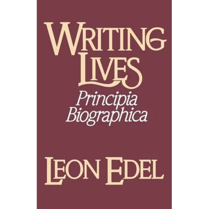 Writing Lives: Principia Biographica - Paperback