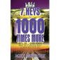 7 Keys to 1000 Times More - Paperback