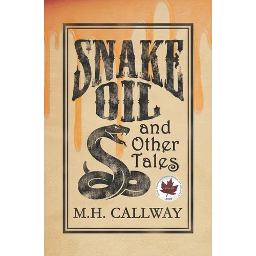 Snake Oil and Other Tales - Paperback