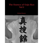 The Essence of Goju Ryu - Vol I - Paperback