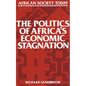 The Politics of Africa's Economic Stagnation - Paperback