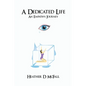 A Dedicated Life - Paperback