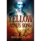 Yellow Bird's Song - Paperback