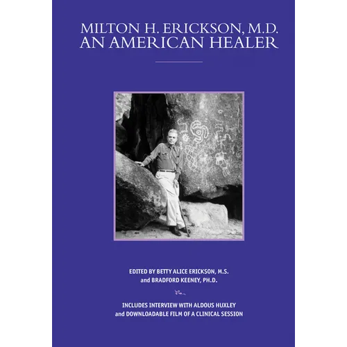 Milton H. Erickson, MD, an American Healer [With DVD] - Paperback