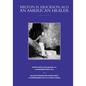 Milton H. Erickson, MD, an American Healer [With DVD] - Paperback