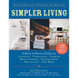 Simpler Living, Second Edition--Revised and Updated: A Back to Basics Guide to Cleaning, Furnishing, Storing, Decluttering, Streamlining, Organizing, - Hardcover