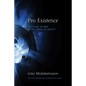 Pro Existence - Paperback