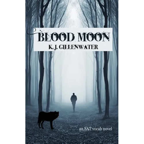 Blood Moon: An SAT Vocab Novel - Paperback