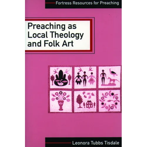 Preaching as Local Theology and Folk Art - Paperback