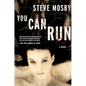 You Can Run - Paperback