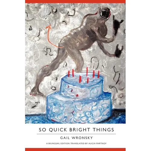So Quick Bright Things - Paperback