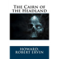 The Cairn of the Headland - Paperback