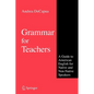 Grammar for Teachers: A Guide to American English for Native and Non-Native Speakers - Paperback