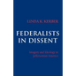 Federalists in Dissent - Paperback