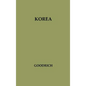 Korea: A Study of U.S. Policy in the United Nations - Hardcover