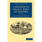 A Mission to Gelele, King of Dahome - Paperback