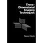 Three-Dimensional Imaging Techniques - Paperback