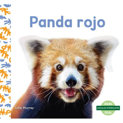 Panda Rojo (Red Pandas) - Library Binding