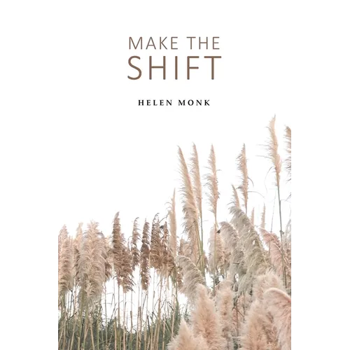 Make the Shift - Paperback