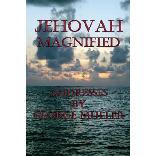 Jehovah Magnified - Paperback