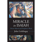 Miracle in Isaiah: Divine Marvel and Prophetic World - Hardcover