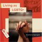 Living as LGBTQ+ - Paperback