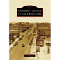 University Avenue of the Twin Cities - Paperback