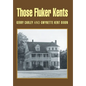 Those Fluker Kents - Hardcover