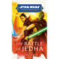 Star Wars: The Battle of Jedha (the High Republic) - Hardcover