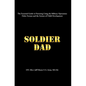 Soldier Dad - Hardcover