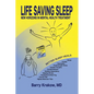 Life Saving Sleep: New Horizons in Mental Health Treatment - Paperback
