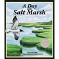 A Day in the Salt Marsh - Hardcover