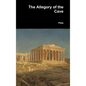 The Allegory of the Cave - Hardcover
