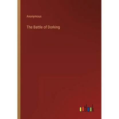 The Battle of Dorking - Paperback