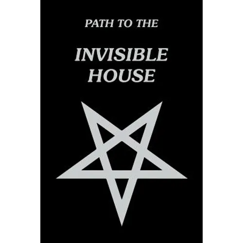Path to the Invisible House - Paperback