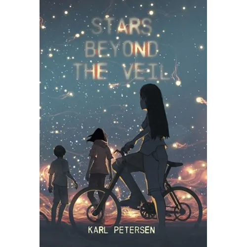Stars Beyond the Veil - Hardcover