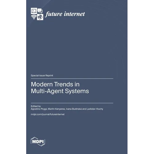 Modern Trends in Multi-Agent Systems - Hardcover