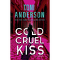 Cold Cruel Kiss: FBI Romantic Thriller - Paperback